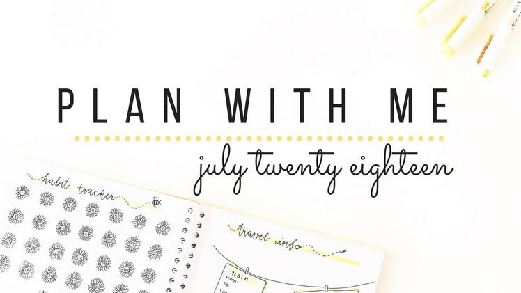 Plan with me for July 2018 - Whitelines bullet journal setup | studytee