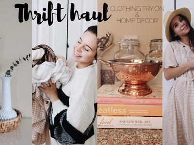 THRIFT STORE HAUL | clothing try on & home decor