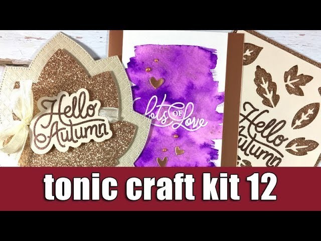 Tonic craft kit 12 | unboxing & inspiration
