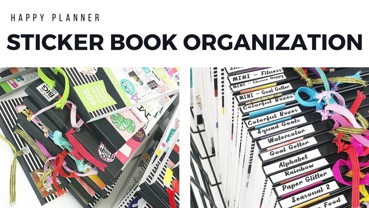 HAPPY PLANNER Sticker Storage and Collection | At Home With Quita