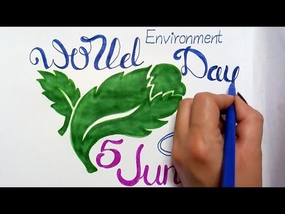 How to draw world environment day poster