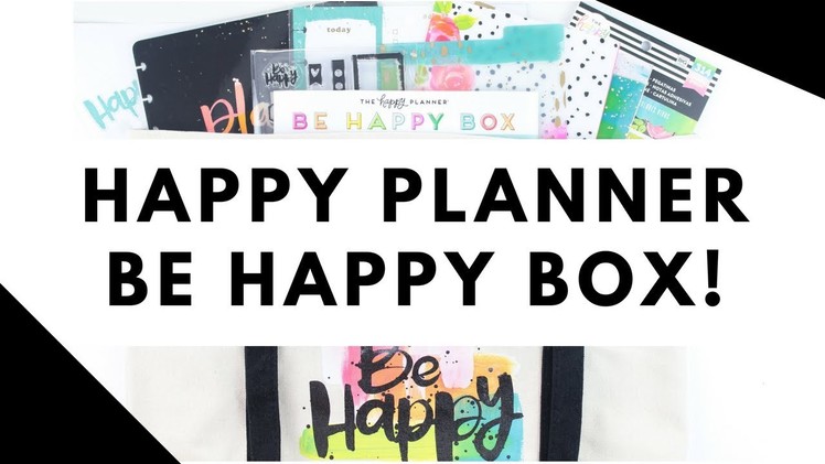 NEW Happy Planner BE HAPPY BOX! | At Home With Quita