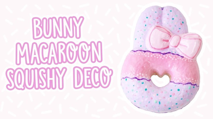 Bunny Macaroon Squishy Deco || TeaseTreats
