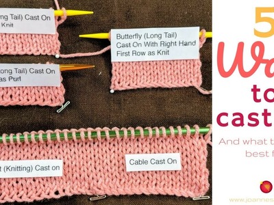 Different ways to cast on  and their uses - Cast-On Types in Knitting