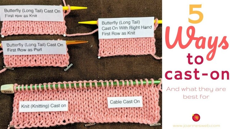 Different ways to cast on  and their uses - Cast-On Types in Knitting