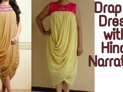 (DIY) Designer Draped Dress (Hindi Narration)
