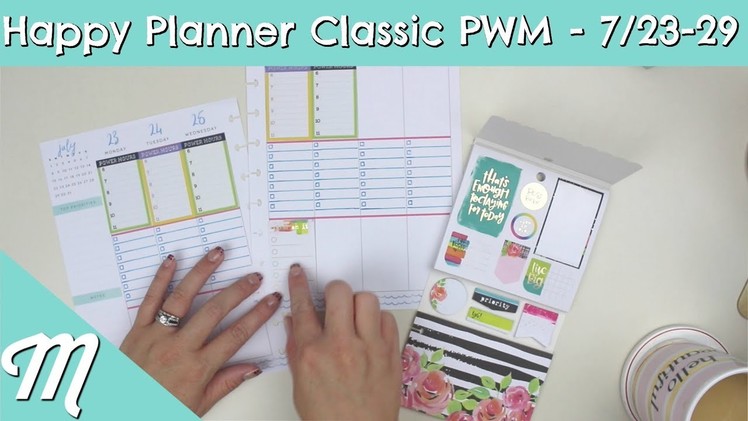 Happy Planner Classic Plan With Me - 7.23 - 7.29