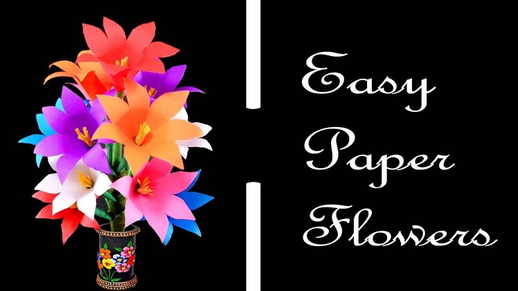 How to Make Easy and Simple Paper Flowers Craft for Vase | Very Easy Flower Creations