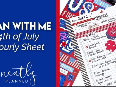 Plan With Me 4th of July | Happy Planner Hourly Sheet