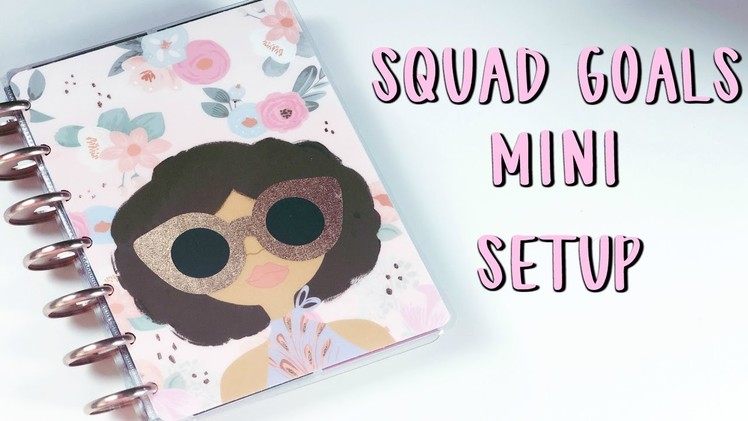 Squad Goals Mini Happy Planner - Move In | New Planner Season | E.Michelle