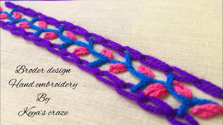 Border design hand embroidery for beginners | chain stitch | Thron stitch | keya’s craze | 2018