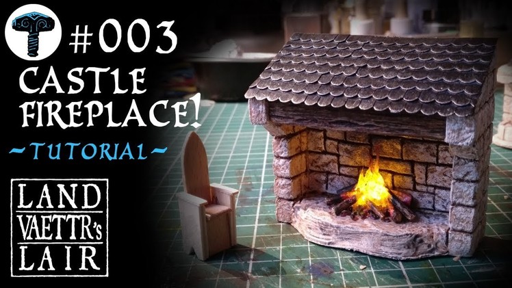 Castle Fireplace for tabletop RPG - Tutorial -