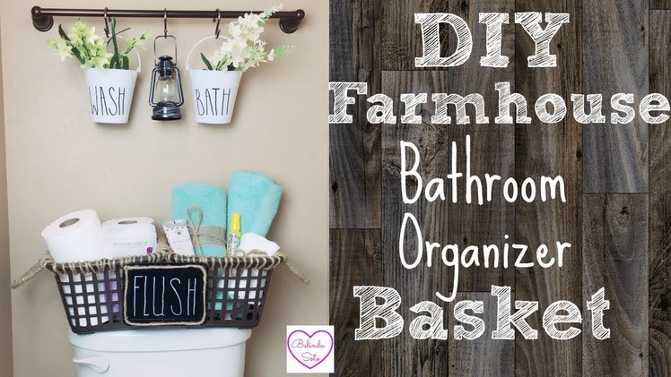 DIY Dollar Tree Farmhouse Organizer Basket | Great For Limited Storage Space