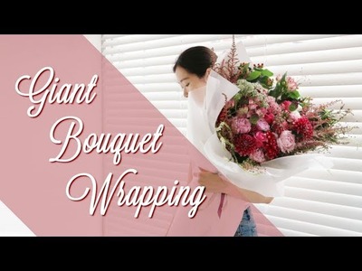 DIY Giant Bouquet Wrapping 대형 꽃다발 포장하기 花束包装