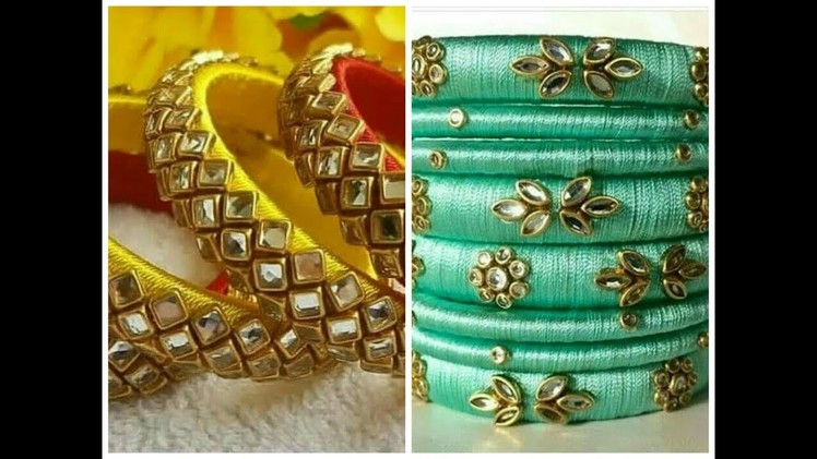 Latest Handmade silk bangle designs