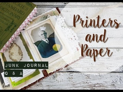 My Favourite Paper And Printers For Journal Printables