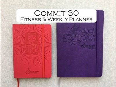 COMMIT 30-  Fitness & Weekly Planner!