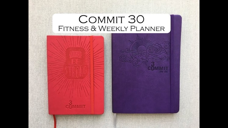 COMMIT 30-  Fitness & Weekly Planner!
