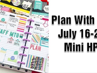 Plan With Me | July 16-22 | Mini Happy Planner