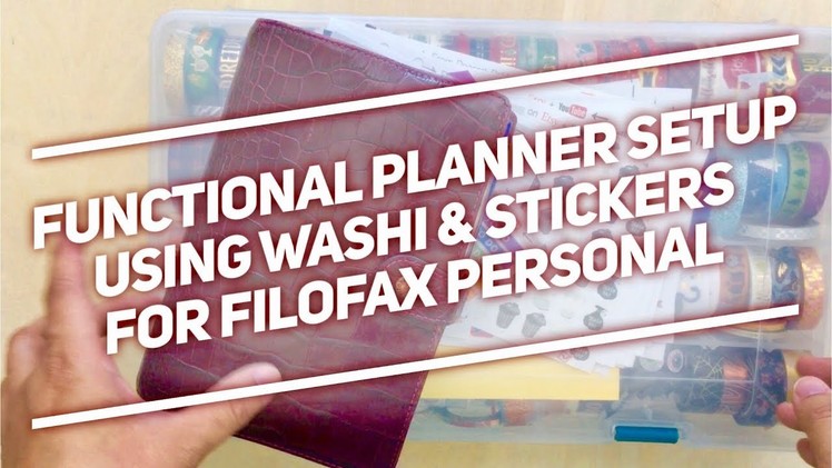 Tutorial: Functional + Color coded Planning in a Filofax Planner Setup