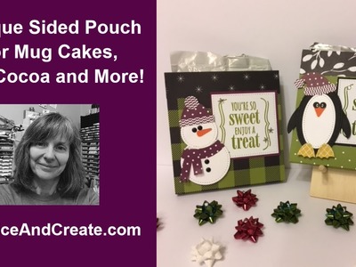 Unique Sided Treat Pouch for Mug Cakes, Hot Cocoa and More!