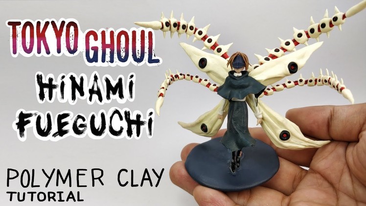 Hinami Fueguchi - Tokyo Ghoul :re - Polymer Clay Tutorial