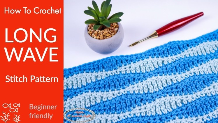 How to Crochet the LONG WAVE Stitch Pattern