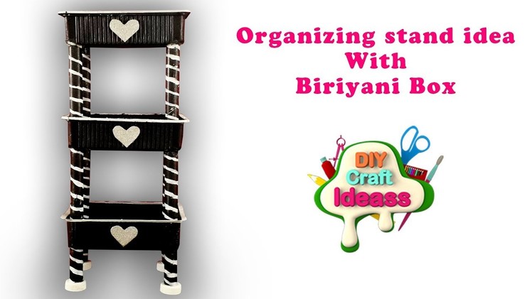 Organizing stand idea With Biriyani Box | Diy craft ideas