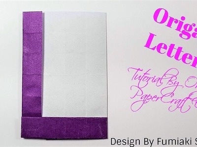 Origami Alphabet: Letter L (fumiaki Shingu)Tutorials By Origami PaperCraft