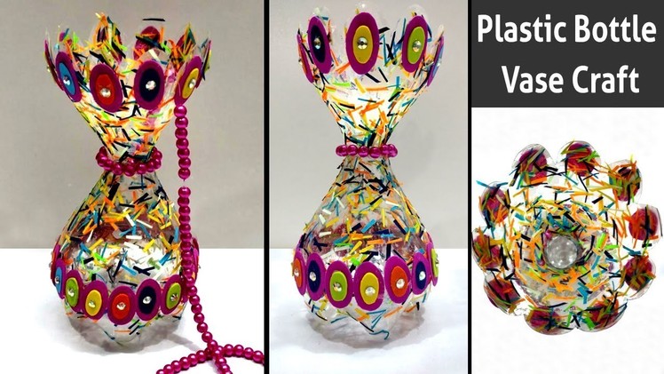 Plastic Bottle Craft Ideas - Best Out Of Waste Plastic Bottle Flower Vase - Bottle Craft Ideas