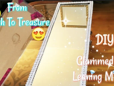 Trash To Treasure HACK DIY Blinged Out Leaning Mirror