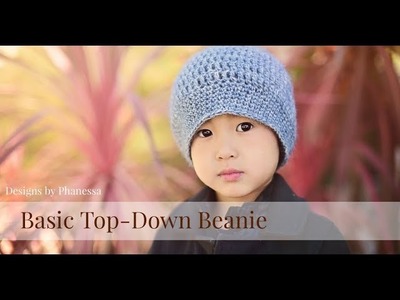 Crochet Basic Top Down Beanie Tutorial (Any Size)