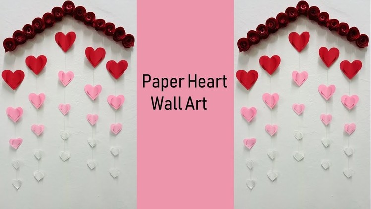 Hanging paper heart wall art tutorial | DIY easy paper crafts
