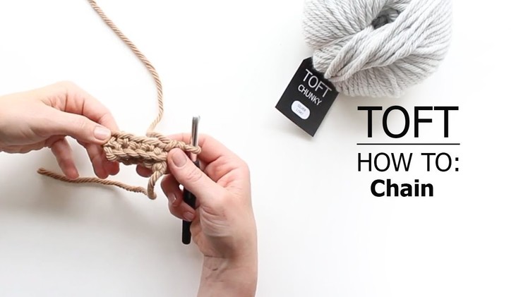 How To: Chain (ch) - including Slip Stitch (sl st) to create a circle | TOFT Crochet Lesson