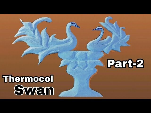 How to make thermocol art and craft thermocol swan for wall hanging room decoration