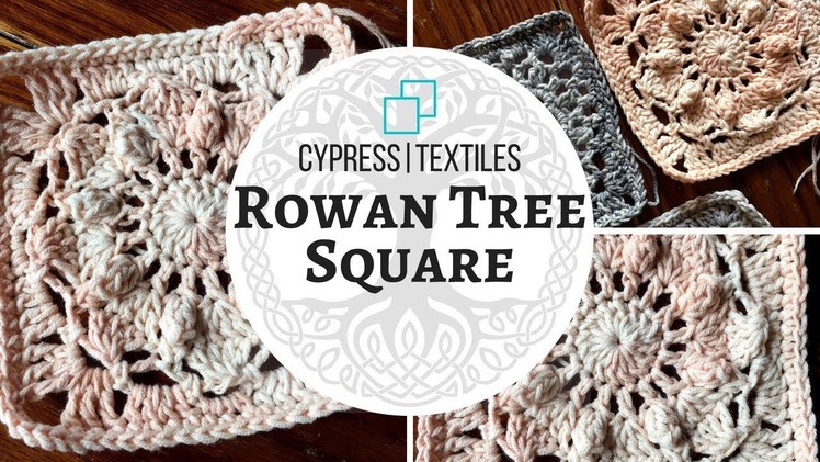 VVCAL 2018 Week 6 Crochet Motif: Rowan Tree Square