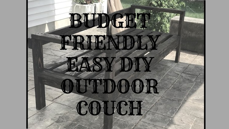 BUDGET FRIENDLY EASY DIY OUTDOOR COUCH