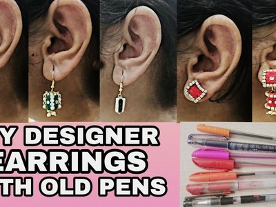 DIY Designer Earrings With Old Pens