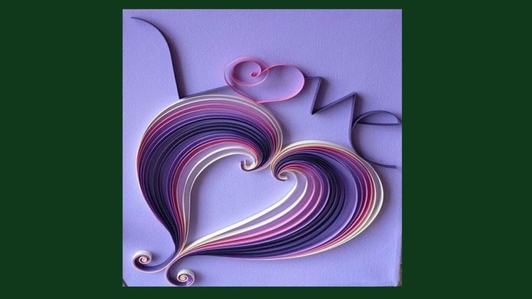 DIY || How to Make  Beautiful Paper Quilling Heart Design Greeting Card || Siri Art&Craft ||