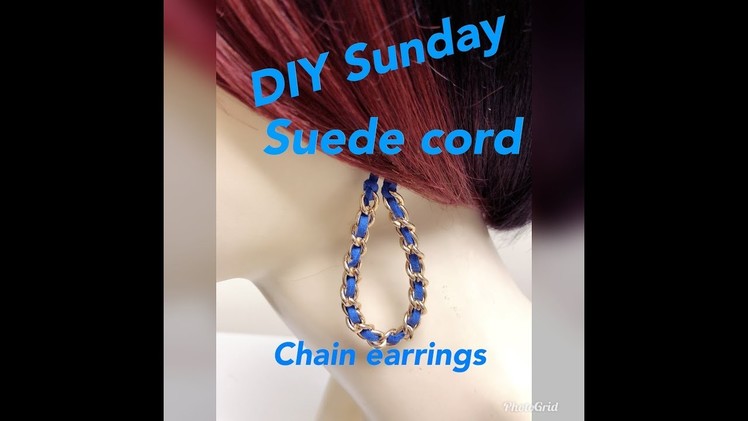 DIY SUNDAY The chain and suede cord earrings