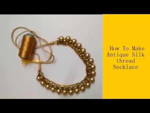 How To Make Antique Silk thread Necklace