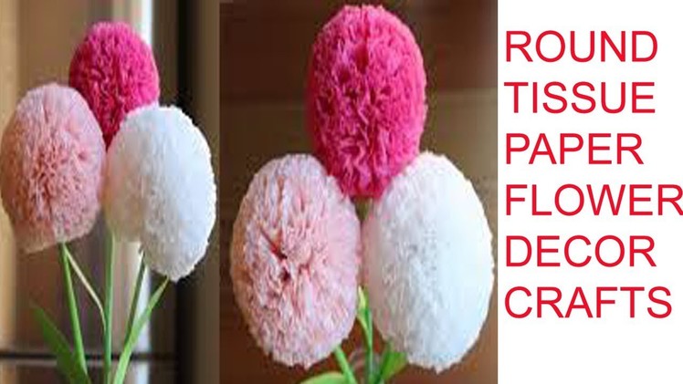 How To Make Round Tissue Paper Flower.creative art.Paper Crafts.Round paper flower.Tissue paper art