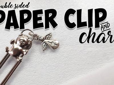Paper clips with charms for your planner or journal