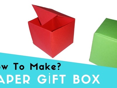 Paper Gift Box - Easy origami  and for Kids