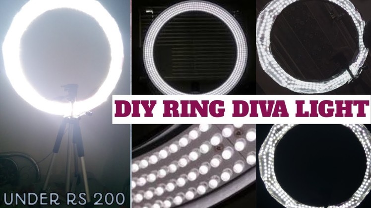 Ring DIVA lights घर पर कैसे बनाएं ||how to make ring diva at home under RS 200