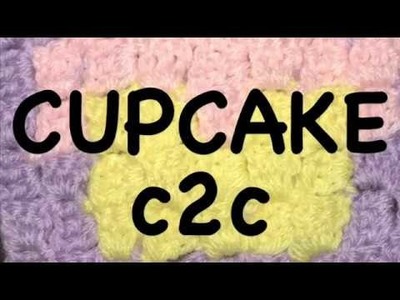#196 - Cupcake c2c - 2018 Granny Square CAL