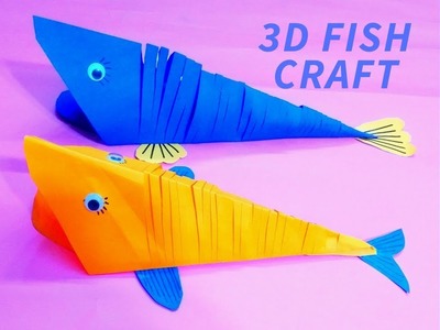 Amazing 3D Moving Fish Craft|| Paper Fish Craft Step by Step|| How to Make a 3D Paper Fish for Kids