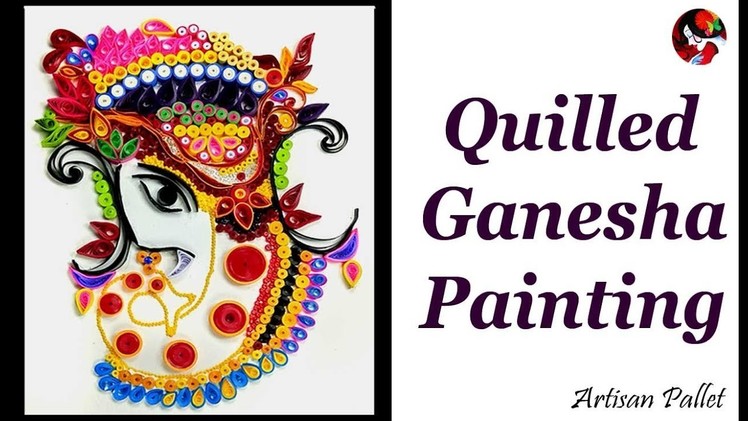 DIY Handmade paper Quilled Ganesha Painting. Ornamental Quilling.Lord Ganesha Quilling Ideas