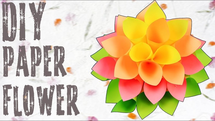 DIY Paper Dahlia Flower Tutorial | How To Make Paper Flower | Paper Craft Ideas | Crafts Hacks Video