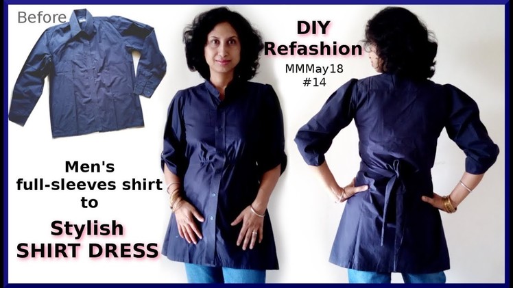 DIY REFASHION Men's shirt to Shirt Dress.Recycle.Transformation.Upcycle Men's shirt.Me Made May